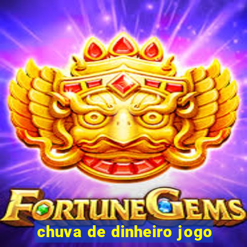 chuva de dinheiro jogo